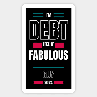 Debt free and fabulous Magnet